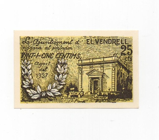 ESPAÑA BILLETE LOCAL REPUBLICANO DEL AÑO 1937 DE 0.25 CTMS. AYUNTAMIENTO DE VENDRELL