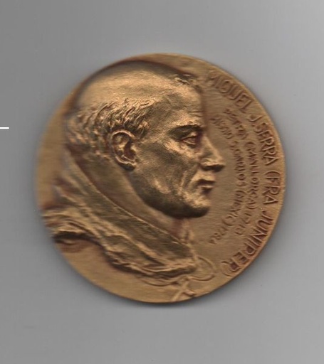 ESPAÑA- MEDALLA DE BRONCE -FRAI JUNISPERO SERRA FUNDADOR MISIONES DE CALIFORNIA